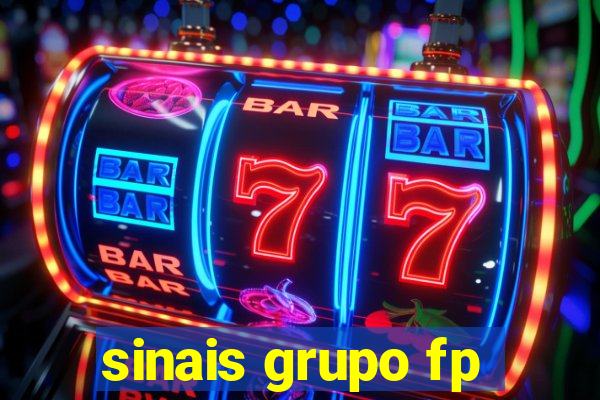 sinais grupo fp