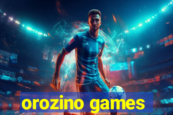 orozino games