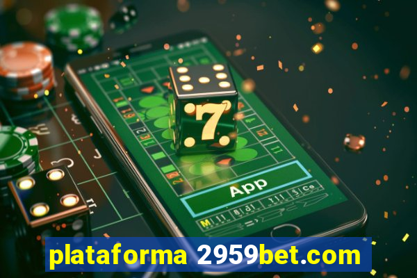 plataforma 2959bet.com