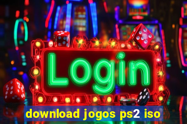 download jogos ps2 iso