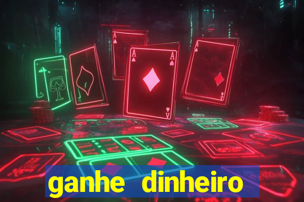 ganhe dinheiro jogando games