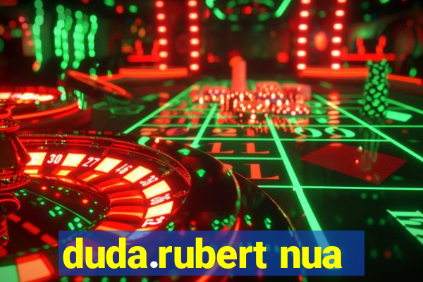 duda.rubert nua