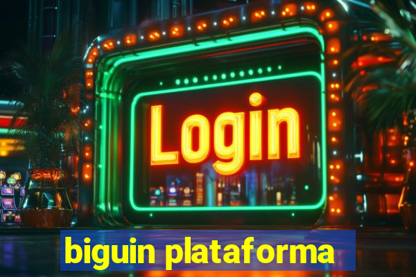 biguin plataforma