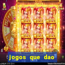 jogos que dao dinheiro ao se cadastrar