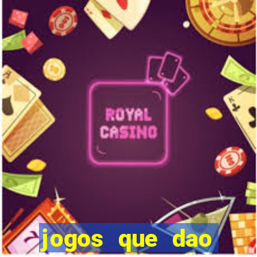 jogos que dao dinheiro ao se cadastrar