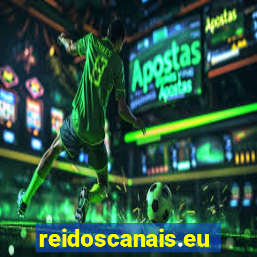 reidoscanais.eu