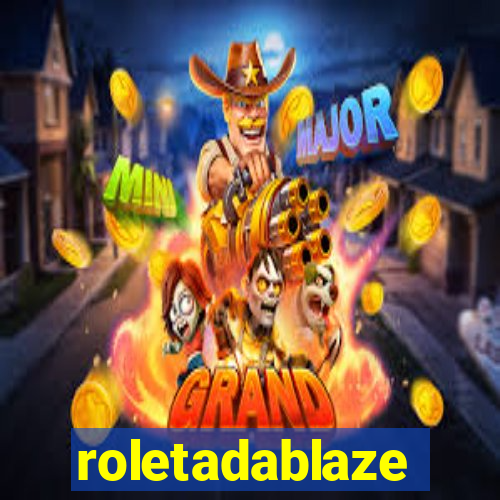 roletadablaze