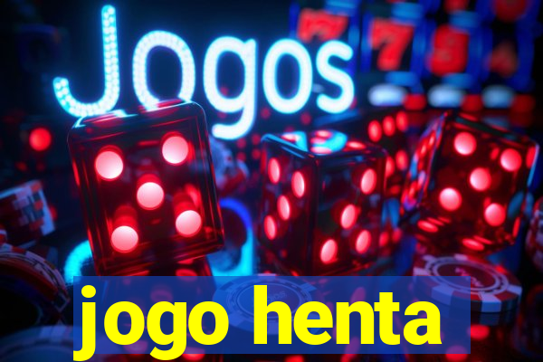 jogo henta