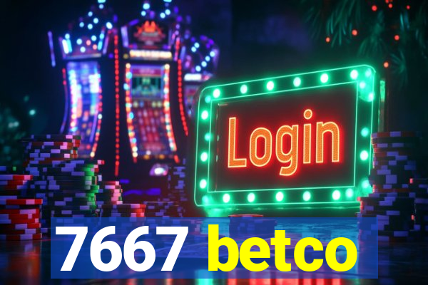 7667 betco