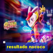 resultado nococo