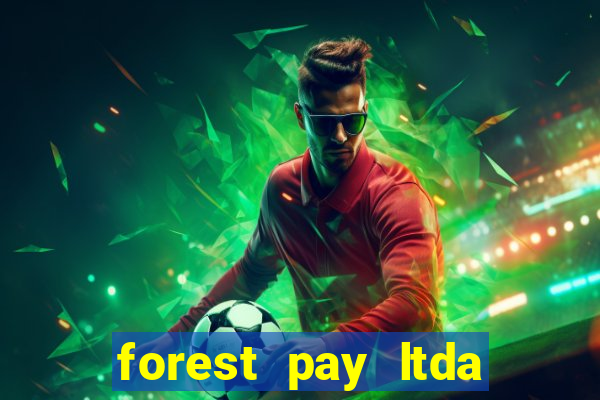 forest pay ltda plataforma de jogos