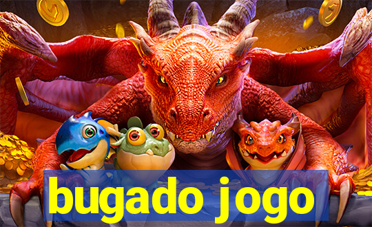 bugado jogo