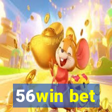 56win bet