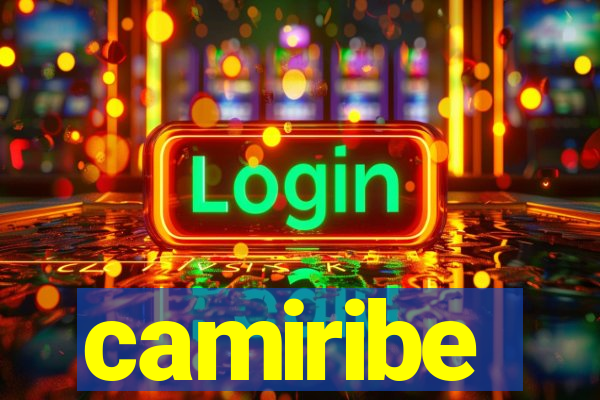 camiribe