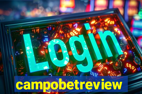 campobetreview