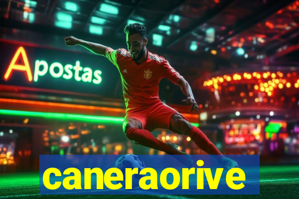 caneraorive