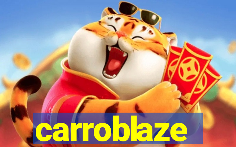 carroblaze