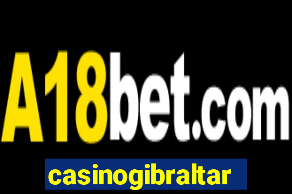 casinogibraltar