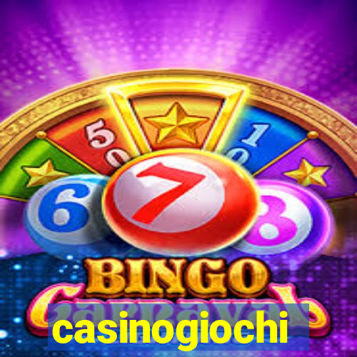 casinogiochi