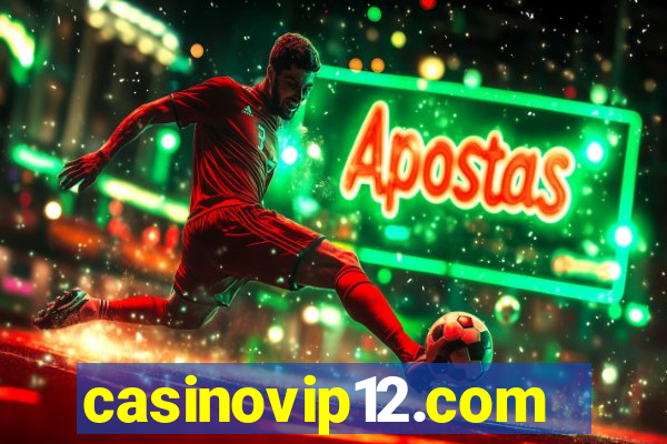 casinovip12.com