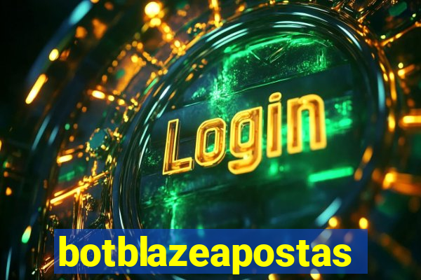 botblazeapostas