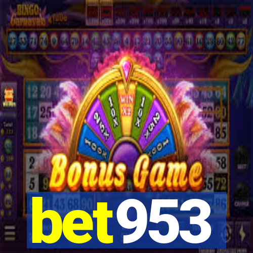 bet953