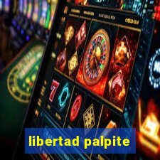 libertad palpite