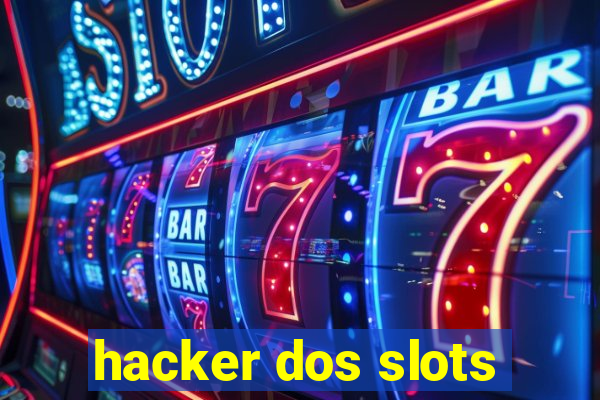 hacker dos slots