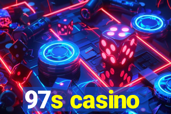 97s casino