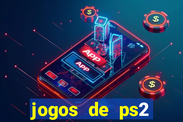 jogos de ps2 download iso