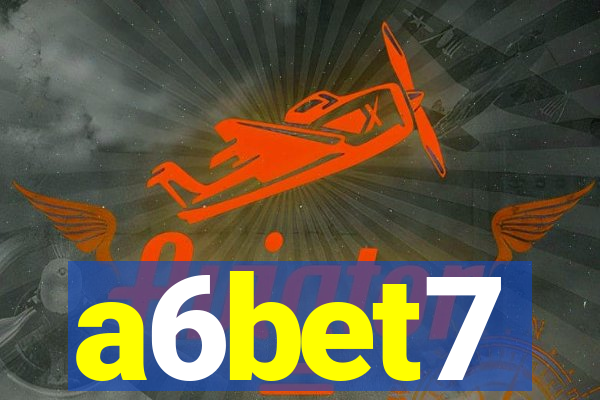 a6bet7