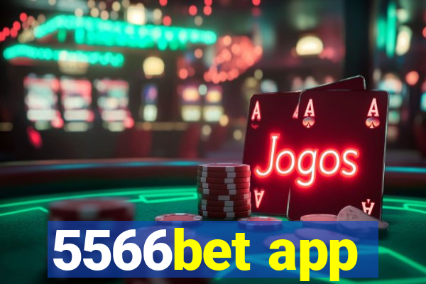 5566bet app