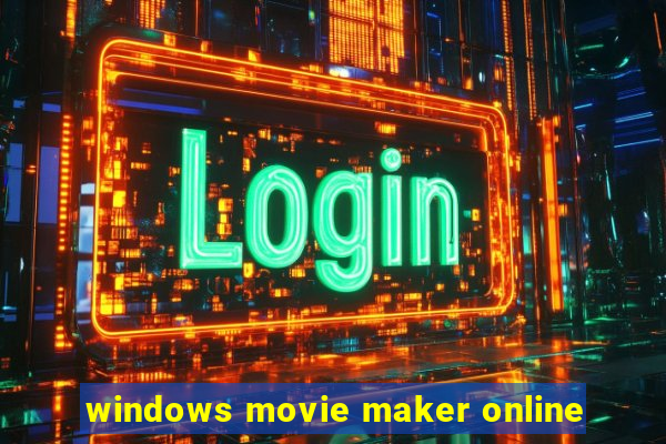 windows movie maker online