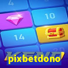 pixbetdono