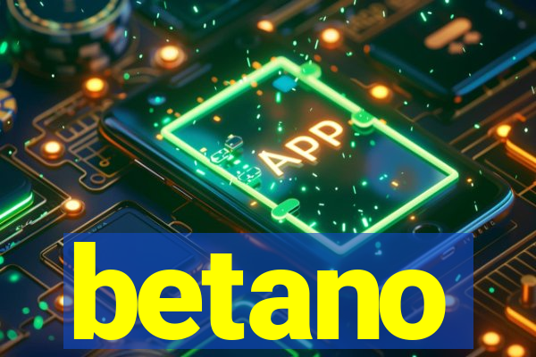 betano