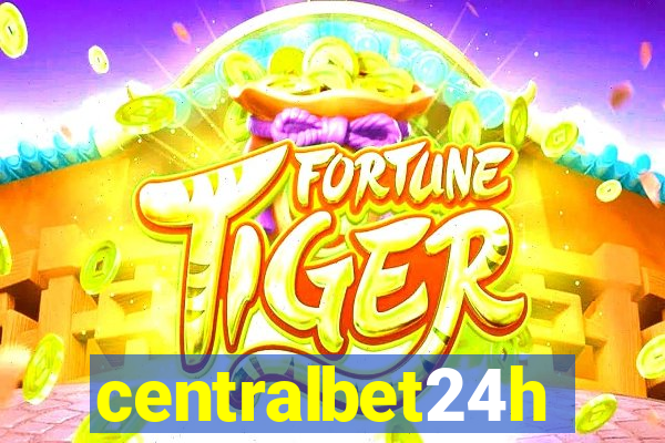 centralbet24h