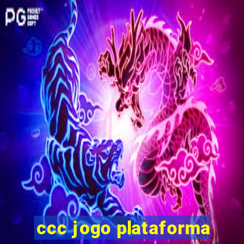 ccc jogo plataforma