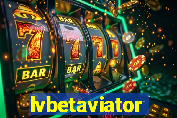 lvbetaviator