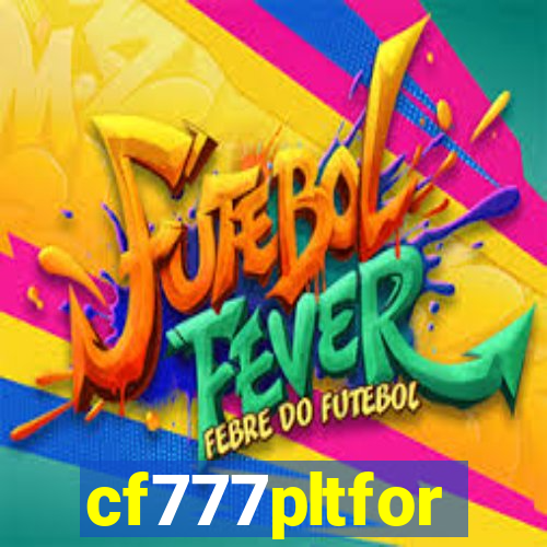 cf777pltfor