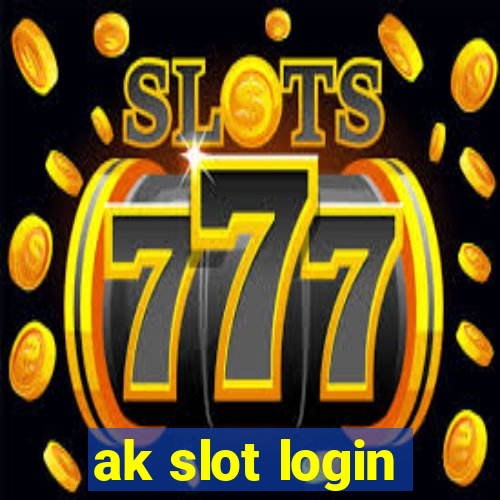 ak slot login