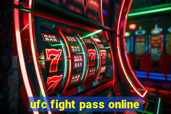 ufc fight pass online