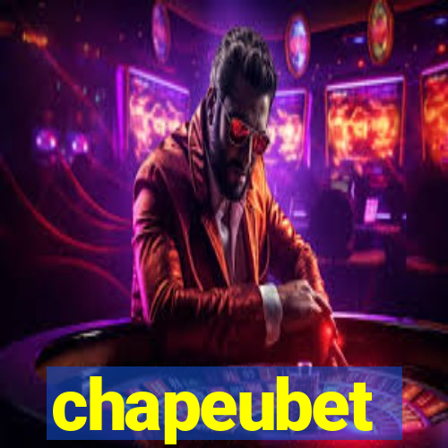 chapeubet