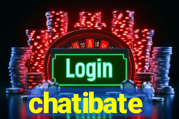 chatibate