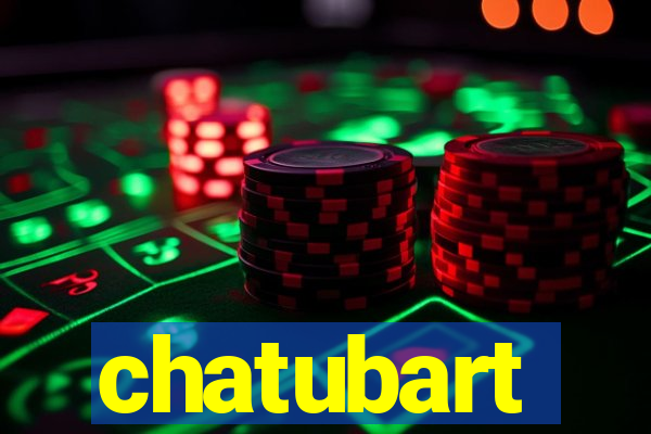 chatubart