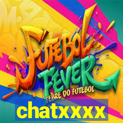 chatxxxx