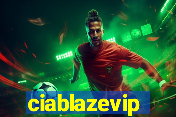 ciablazevip