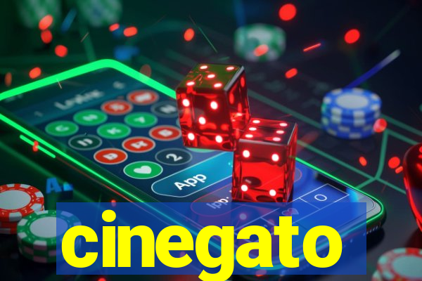 cinegato