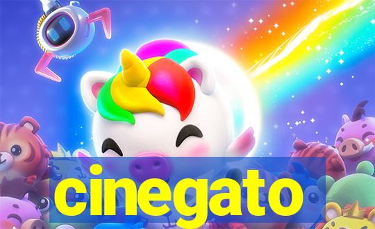 cinegato