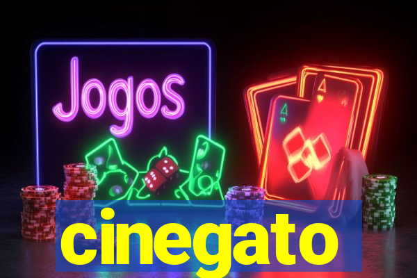 cinegato