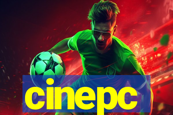 cinepc